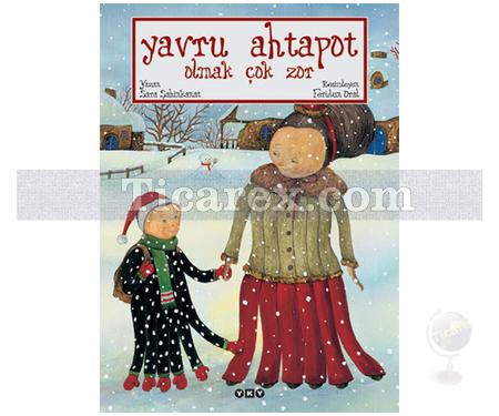 Yavru Ahtapot Olmak Çok Zor | Sara Şahinkanat - Resim 1