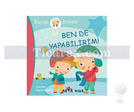 Ben de Yapabilirim! | Rachel ve Johnny İle | Dania Florina - Resim 1