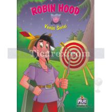 Robin Hood | Venüs Serisi | Kolektif