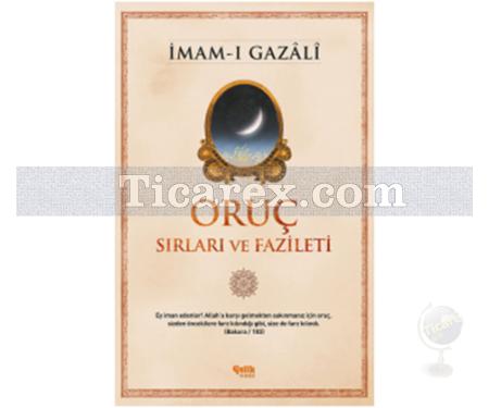 Oruç | Sırları ve Fazileti | İmam-ı Gazâli - Resim 1