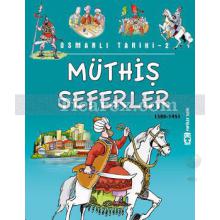 Müthiş Seferler 1389-1451 | Osmanlı Tarihi 2 | Metin Özdamarlar