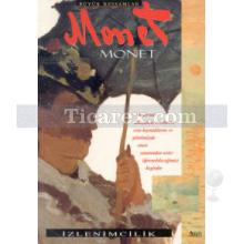 Monet | Büyük Ressamlar | David Spence