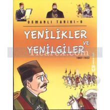 Yenilikler ve Yenilgiler 1807-1922 | Osmanlı Tarihi 9 | Emine Eroğlu