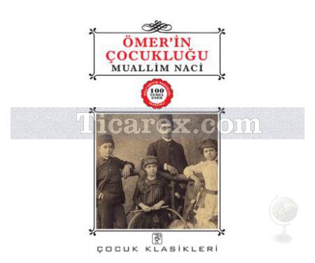 Ömer'in Çocukluğu | Muallim Naci - Resim 1