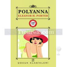 Polyanna | Eleanor H. Porter