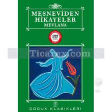 Mesnevi'den Hikayeler | Mevlana