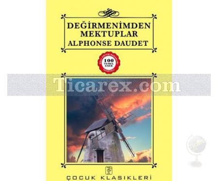 Değirmenimden Mektuplar | Alphonse Daudet - Resim 1