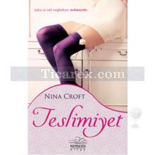 Teslimiyet | Nina Croft