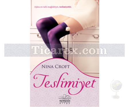 Teslimiyet | Nina Croft - Resim 1