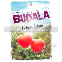 Budala | Fehim İslam