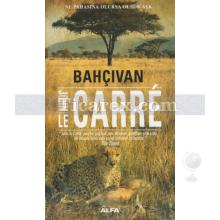 Bahçıvan | John Le Carre