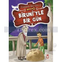 Biruni'yle Bir Gün | Ünlülerle Bir Gün 2 | Mustafa Orakçı