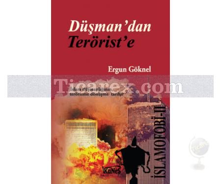 Düşman'dan Terörist'e | İslamofobi 2 | Ergun Göknel - Resim 1