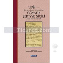 Göynük Şer'iyye Sicili | H.908-912 / M.1503-1507 | Raşit Gündoğdu, Selman Soydemir