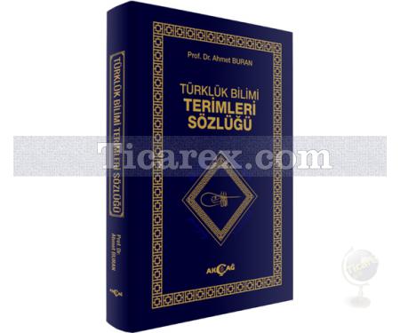 Türklük Bilimi Terimler Sözlüğü | Ahmet Buran - Resim 1