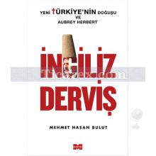 İngiliz Derviş | Mehmet Hasan Bulut