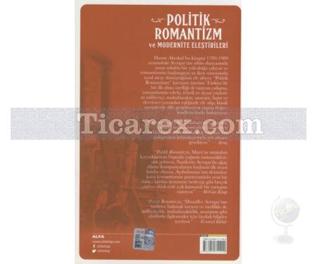 Politik Romantizm ve Modernite Eleştirileri | Hasan Aksakal - Resim 2