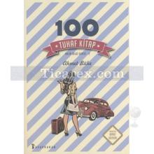 100 Tuhaf Kitap | Ahmet Büke
