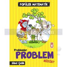 Problemler Problem Midir? | Popüler Matematik | Sibel Çelik