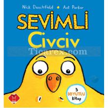 Sevimli Civciv | 3 Boyutlu Kitap | Nick Denchfield