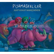 Pijamaskeliler Hayvanat Bahçesinde | Pijamalılar Çetesi | Romuald