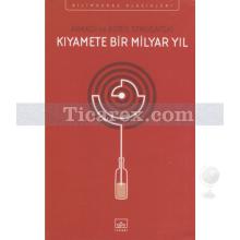 kiyamete_bir_milyar_yil