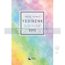 Yedirenk | Ergül Yılmaz