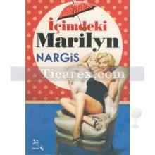 İçimdeki Marilyn | Nargis İsmayilova
