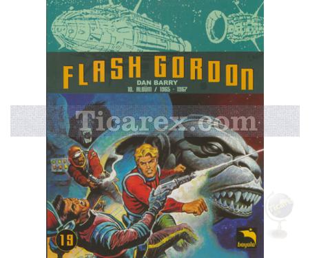 Flash Gordon Cilt: 19 | 1965 - 1967 | Dan Barry - Resim 1