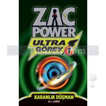 Zac Power Ultra Görev 1 | Karanlık Düşman | H. I. Larry