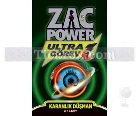 Zac Power Ultra Görev 1 | Karanlık Düşman | H. I. Larry - Resim 1