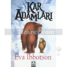 Kar Adamları | Eva Ibbotson