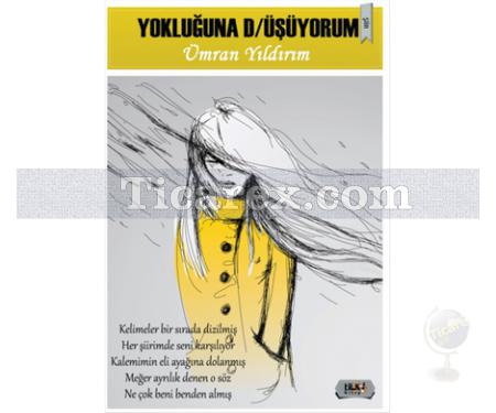 Yokluğuna Düşüyorum | Ümran Yıldırım - Resim 1