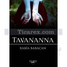 Tavananna | Rabia Babacan
