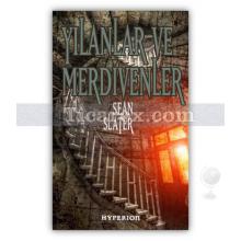 Yılanlar ve Merdivenler | Sean Slater