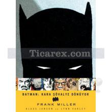 Batman - Kara Şövalye Dönüyor | Frank Miller