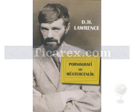 Pornografi ve Müstehcenlik | D. H. Lawrence - Resim 1