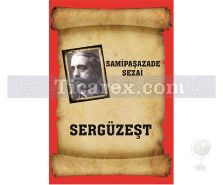 Sergüzeşt | Samipaşazade Sezai - Resim 1