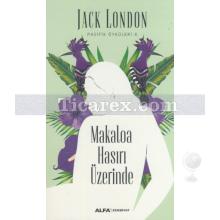 Makaloa Hasırı Üzerinde | Jack London