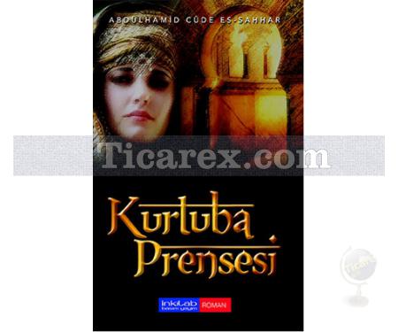 Kurtuba Prensesi | Abdülhamid Cude Es-Sahhar - Resim 1