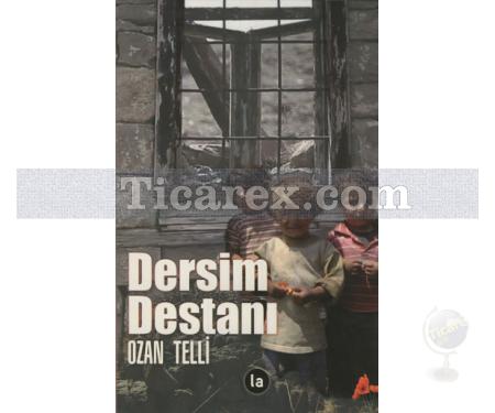 Dersim Destanı | Ozan Telli - Resim 1