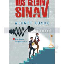 Hoş Geldin Sınav | Anne - Babalar ve Öğrenciler İçin | Mehmet Konuk