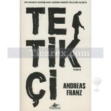 Tetikçi | Andreas Franz