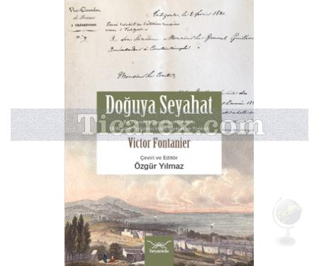 Doğuya Seyahat | Victor Fontanier - Resim 1