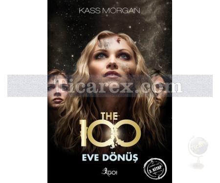 The 100 | Eve Dönüş | Kass Morgan - Resim 1
