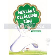 Mevlana Celaleddin Rumi Hazretleri | Veysel Akkaya