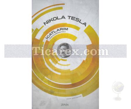 İcatlarım | Nikola Tesla - Resim 1