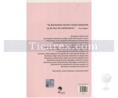 Kırk Öykü | Donald Barthelme - Resim 2