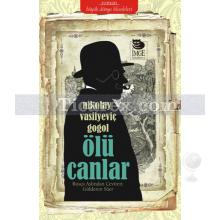 Ölü Canlar | Nikolay Vasilyeviç Gogol