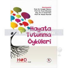 Hayata Tutunma Öyküleri | Kolektif